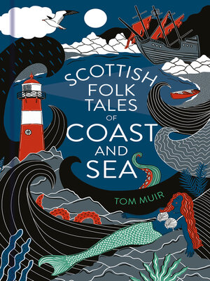 cover image of Scottish Folk Tales of Coast and Sea